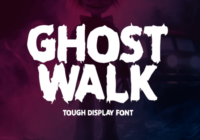 Ghost Walk Font - Featured Image
