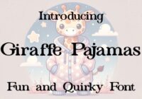 Giraffe Pajamas Font - Featured Image