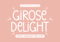 Girose Delight Font - Featured Image