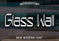Glass Wall Font - Featured Image