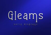 Gleams Font - Featured Image