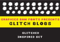 Glitch Blobs Font - Featured Image