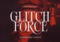 Glitch Force Font - Featured Image