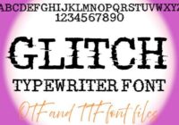 Glitch Typewriter Font - Featured Image
