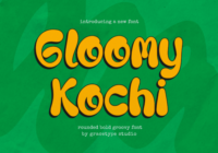 Gloomy Kochi Font - Featured Image