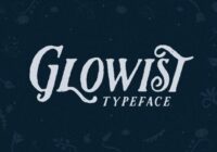 Glowist Font - Featured Image