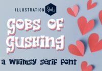 Gobs of Gushing Font - Featured Image