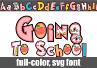 Going to School Font - Featured Image