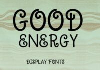 Good Energy Font - Featured Image