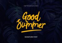 Good Summer Font - Featured Image