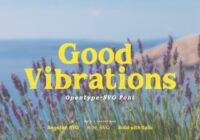 Good Vibrations Font - Featured Image