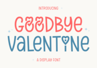Goodbye Valentine Font - Featured Image