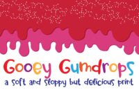 Gooey Gumdrops Font - Featured Image