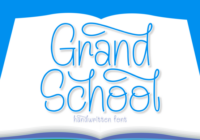 Grand School Font - Featured Image