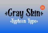 Gray Skin Font - Featured Image