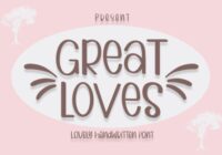 Great Loves Font - Featured Image