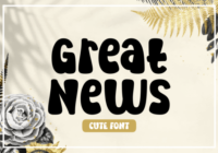 Great News Font - Featured Image