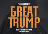 Great Trump Font - Featured Image