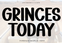 Grinces Today Font - Featured Image