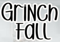 Grinch Fall Font - Featured Image