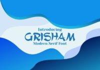Grisham Font - Featured Image