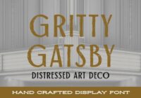 Gritty Gatsby Font - Featured Image