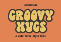 Groovy Hugs Font - Featured Image