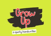 Grow Up Font - Featured Image