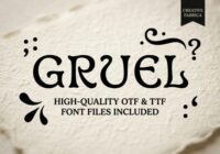 Gruel Font - Featured Image