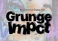 Grunge Impact Font - Featured Image