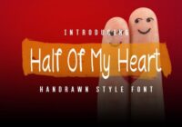 Half of My Heart Font - Featured Image