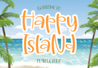 Happy Island Font - Featured Image