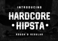 Hardcore Hipsta Font - Featured Image