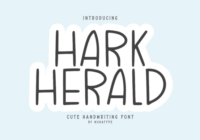 Hark Herald Font - Featured Image