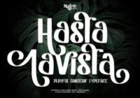 Hasta Lavista Font - Featured Image