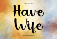 Have Wife Font - Featured Image