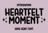 Heartfelt Moment Font - Featured Image