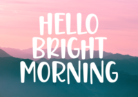 Hello Bright Morning Font - Featured Image