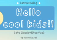 Hello Cool Kids Font - Featured Image