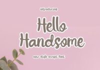 Hello Handsome Font - Featured Image