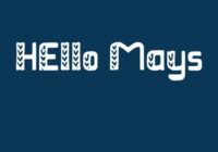 Hello Mays Font - Featured Image