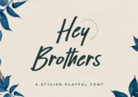 Hey Brother Font - Featured Image