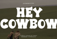 Hey Cowbow Font - Featured Image