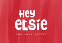 Hey Elsie Font - Featured Image