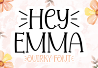 Hey Emma Font - Featured Image