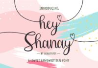 Hey Shanay Font - Featured Image