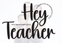 Hey Teacher Font - Featured Image