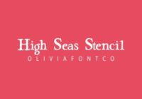 High Seas Stencil Font - Featured Image