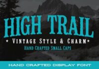 High Trail Font - Featured Image