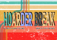 Hoarder Break Font - Featured Image